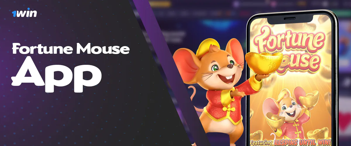 1win mobile app for fans of Fortune Mouse slot from Bangladesh