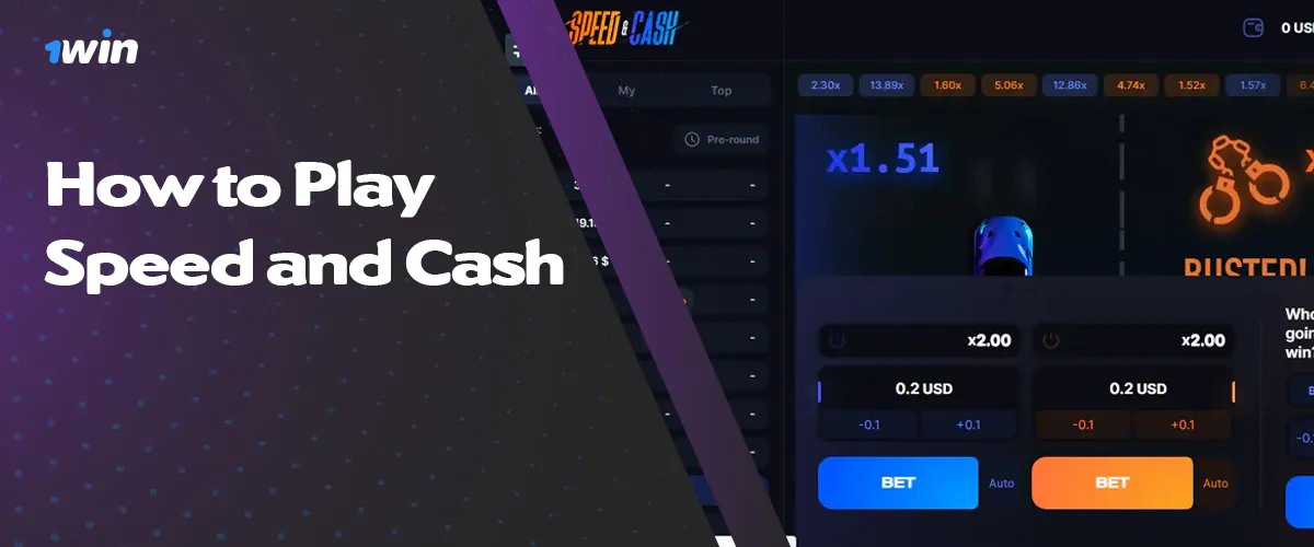 Instructions to start playing Speed and Cash on 1win