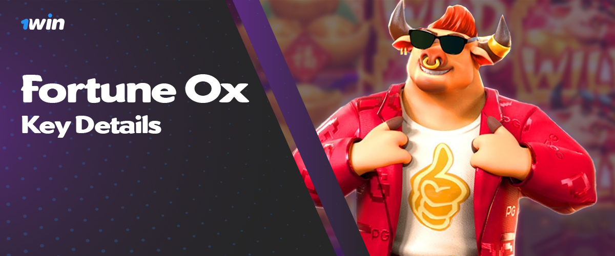Key information about the popular 1win game Fortune Ox	