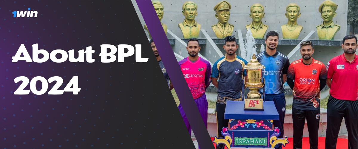 General description of BPL 2024 for 1win users