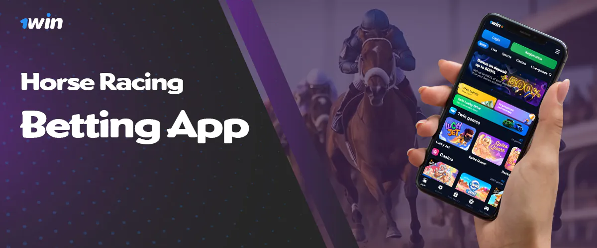 Download and install the 1win app for Horse Racing