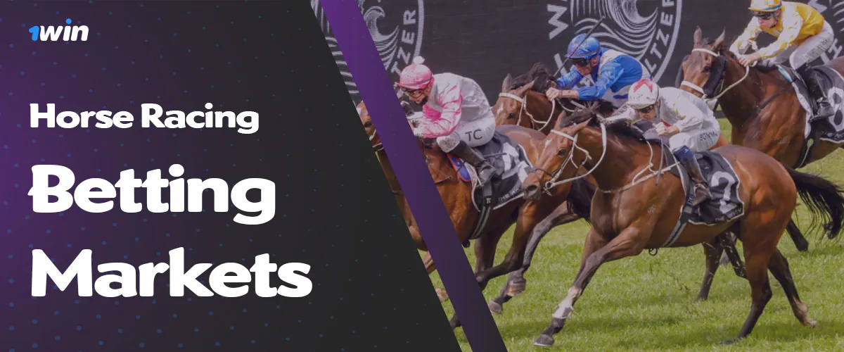 Horse Racing Betting Markets at 1win bangladesh online bookmaker site