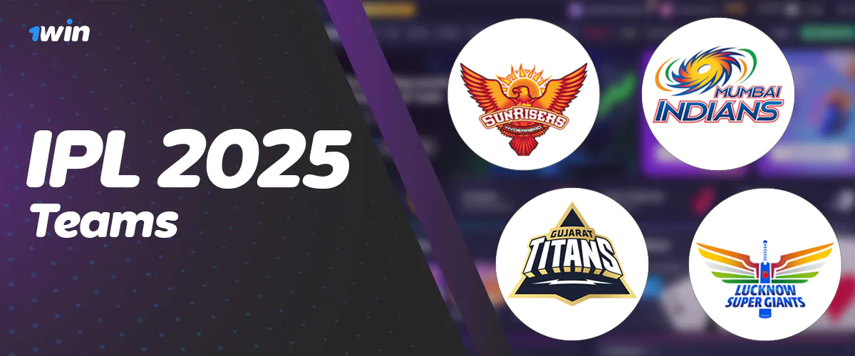 List of teams represented in IPL 2025