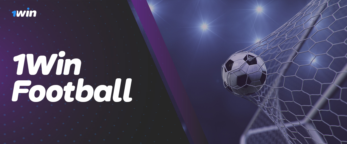 Betting on soccer on the site of online bookmaker 1Win