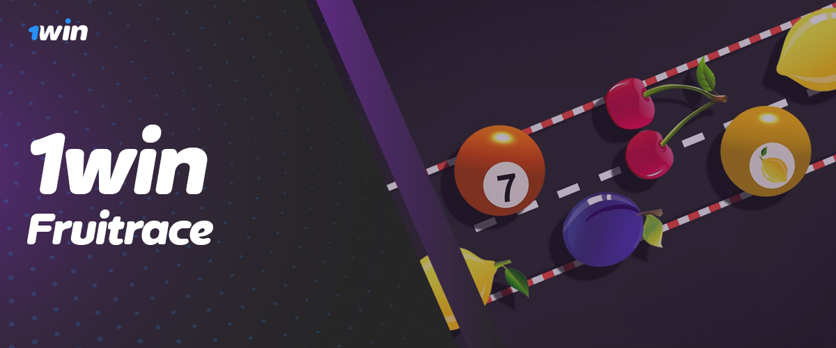 Online game Fruitrace in section TVbet Games on 1Win casino