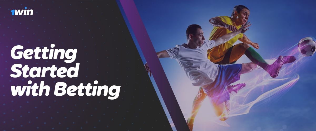 Starting betting at 1Win bookmaker