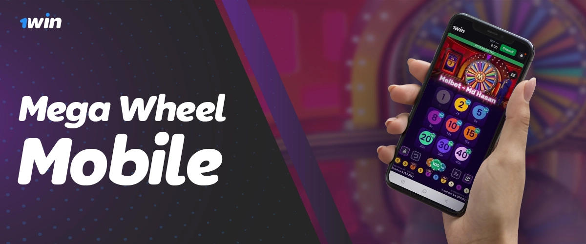 Mega Wheel experience on the 1Win mobile app