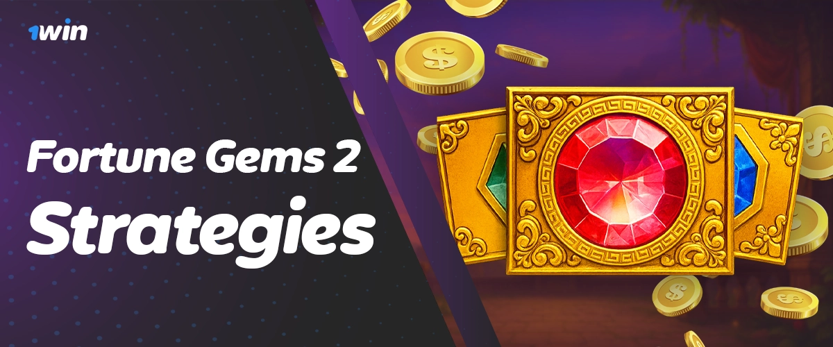 Proven Fortune Gems 2 strategies and practical tips