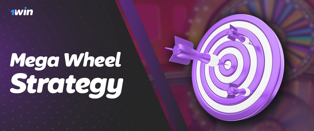 Practical Mega Wheel strategies tailored for 1Win players