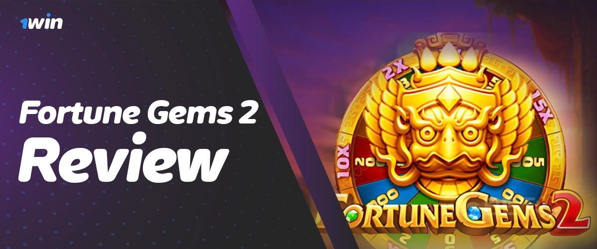 Concise overview of Fortune Gems 2 slot features