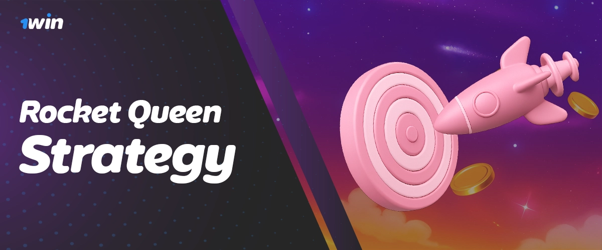Practical Rocket Queen strategies tailored for 1win sessions